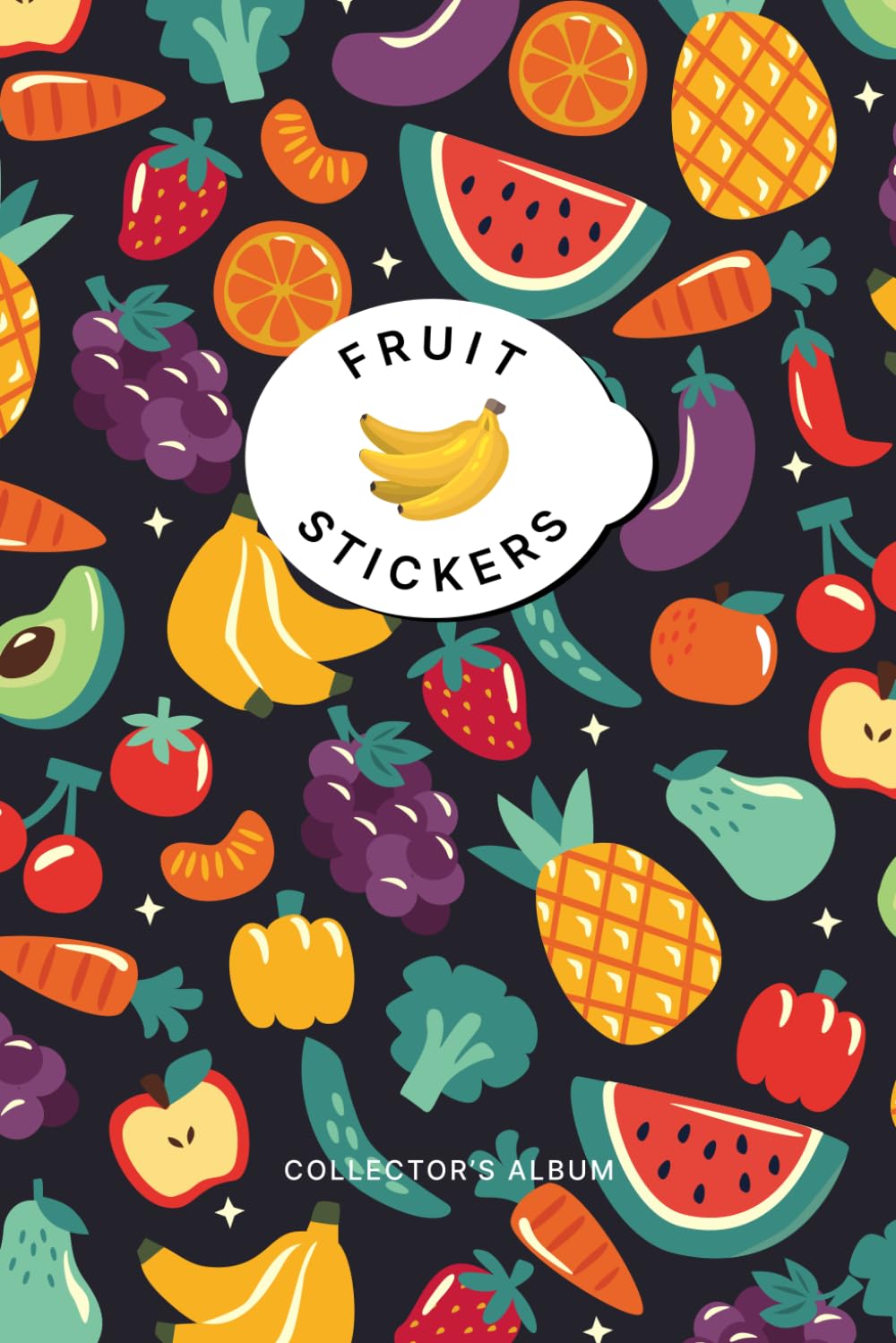 ler totalmente Fruit Sticker Album for 795 Stickers (Dark):: Become a Collector, Store, Organize and Catalog Your Collection in this Holder