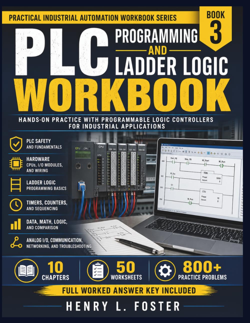 capítulo por capítulo baixar PLC Programming and Ladder Logic Workbook: Hands-On Practice with Programmable Logic Controllers for Industrial Applications (Practical Industrial Automation Workbook)