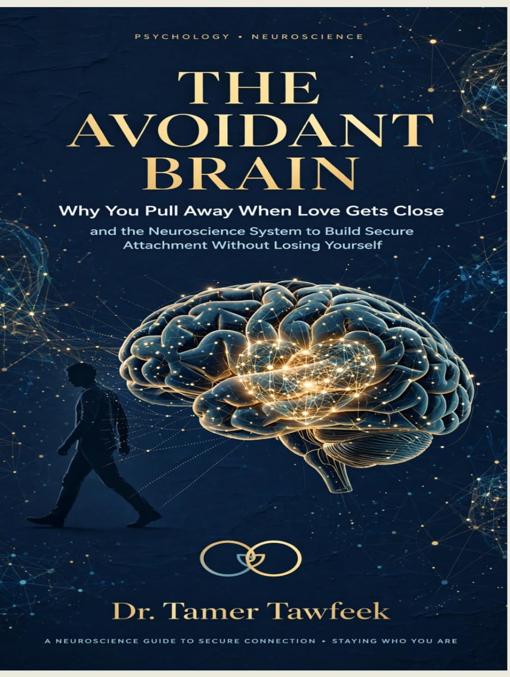 capítulo por capítulo baixar The Avoidant Brain: Why You Pull Away When Love Gets Close — and the Neuroscience System to Build Secure Attachment Without Losing Yourself