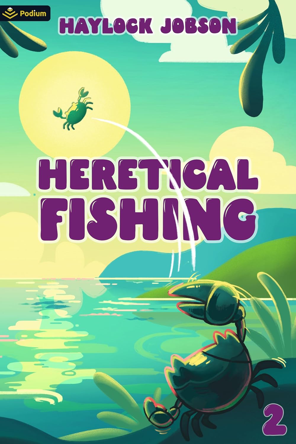 ler totalmente Heretical Fishing 2: A Cozy Guide to Annoying the Cults, Outsmarting the Fish, and Alienating Oneself (English Edition)