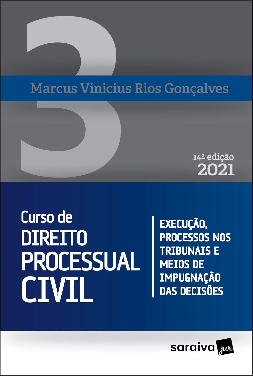 ler totalmente Curso de Direito Processual Civil - Volume 3 - 14ª Edição 2021