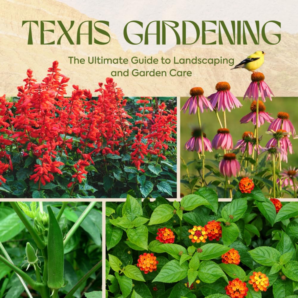 Texas Gardening: The Ultimate Guide to Landscaping and Garden Care baixar o livro de graça