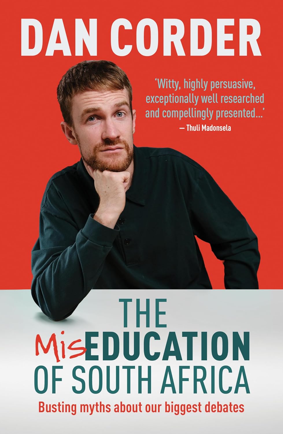 capítulo por capítulo baixar The Miseducation of South Africa: Busting myths about our biggest debates (English Edition)