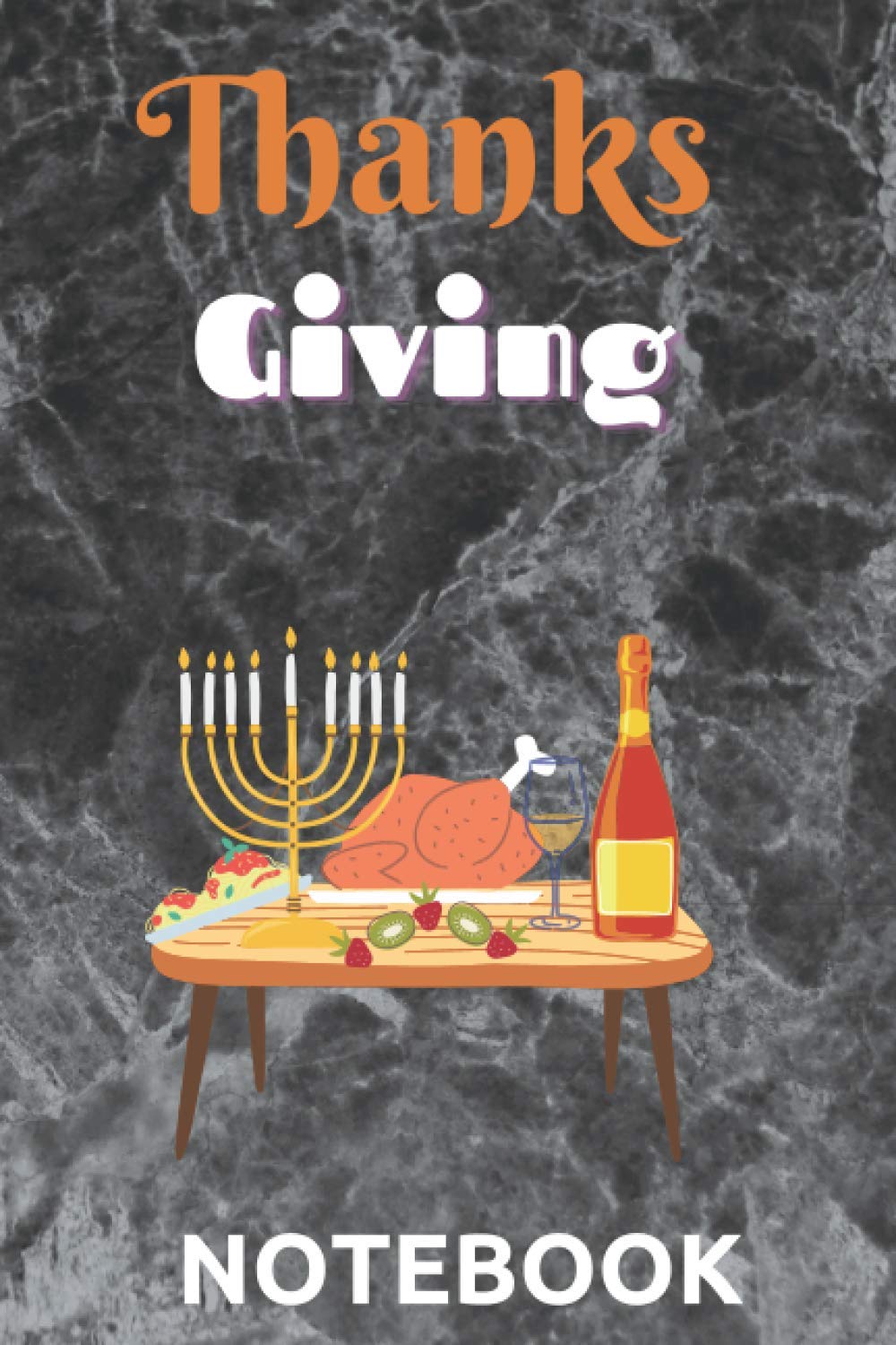 ler totalmente thanks giving: notebook perfect for everyday use with 120 lined pages 6'' x 9''in