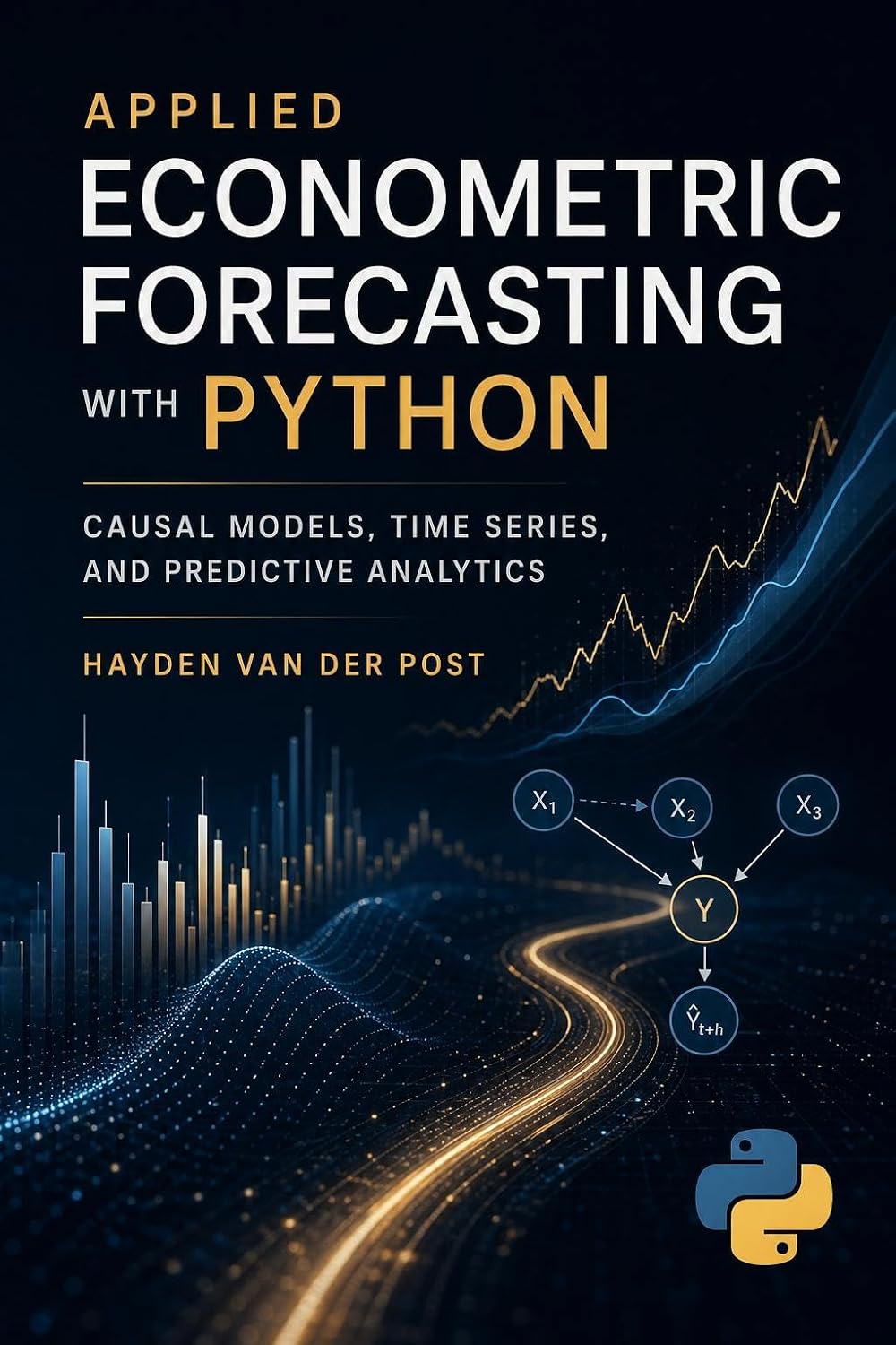 capítulo por capítulo baixar Applied Econometric Forecasting with Python: Causal Models, Time Series, and Predictive Analytics (Quantitative Economics & Python Series Book 7) (English Edition)