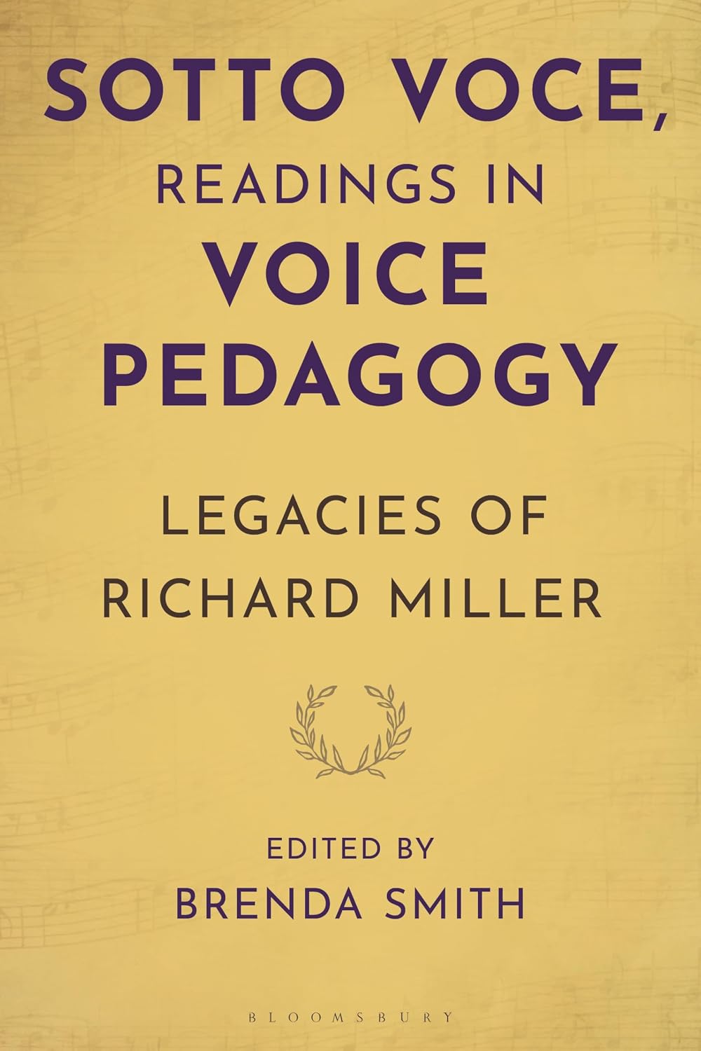 Sotto Voce, Readings in Voice Pedagogy: Legacies of Richard Miller (National Association of Teachers of Singing Books) (English Edition)