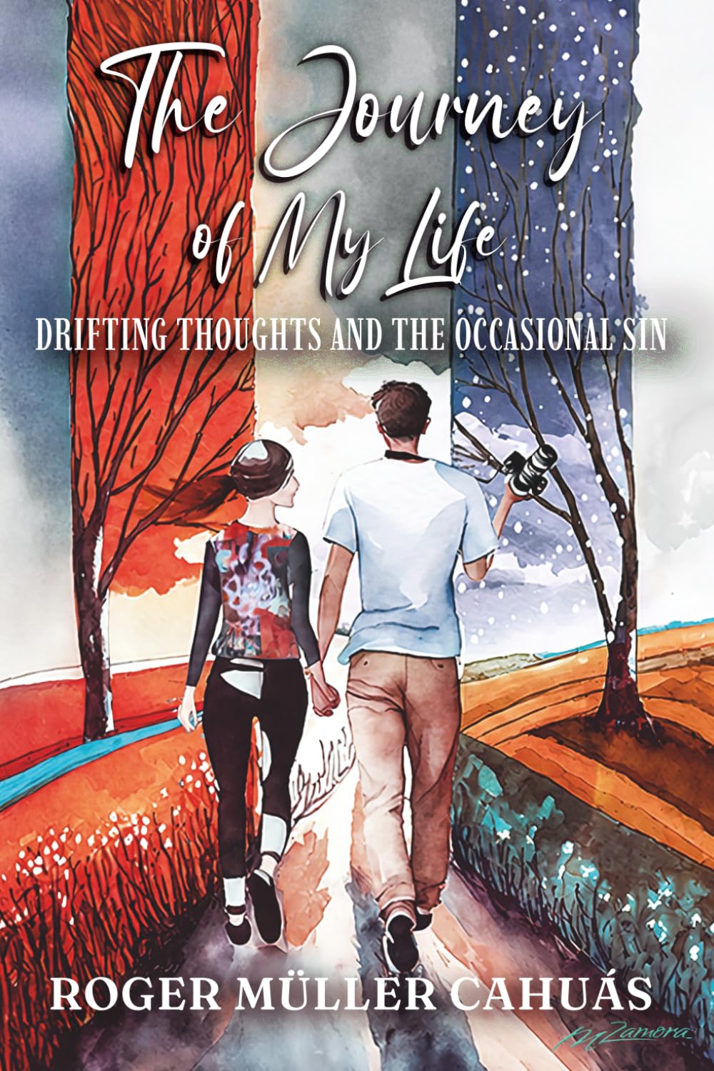 The Journey of My Life: Drifting Thoughts and the Occasional Sin (Roger Müller Cahuás (Libros / Books)) baixar o livro de graça