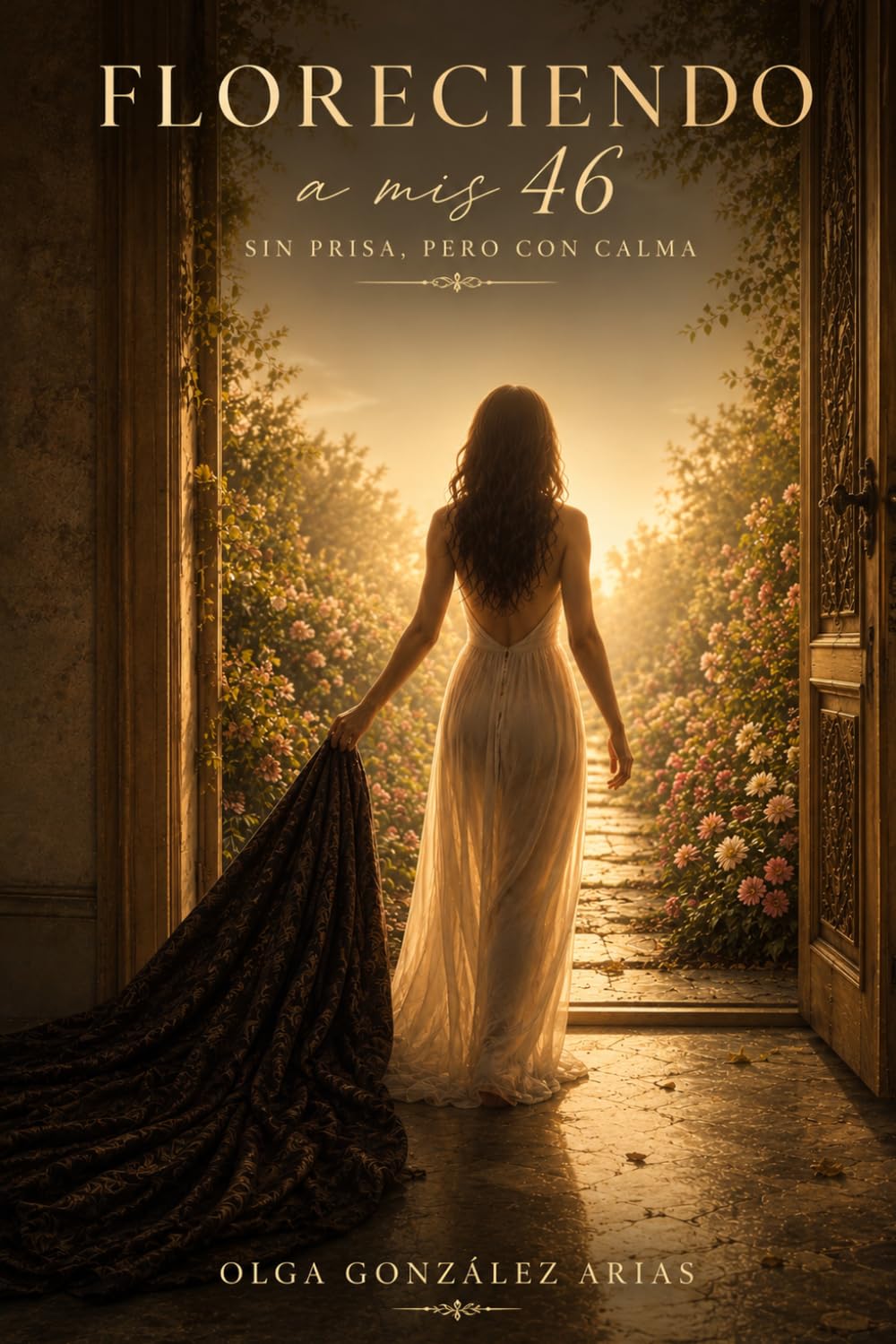 ler totalmente Floreciendo a mis 46: Sin prisa, pero con calma (Spanish Edition)
