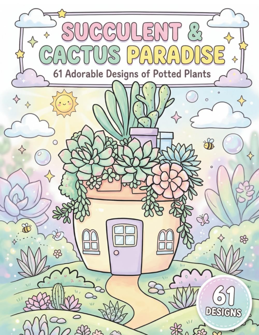 ler totalmente SUCCULENT & CACTUS PARADISE: 61 Adorable Designs of Potted Plants, Terrariums, and Desert Landscapes | Day & Night Editions for Stress Relief and Plant Lovers (AuraColorLab Nature Series)