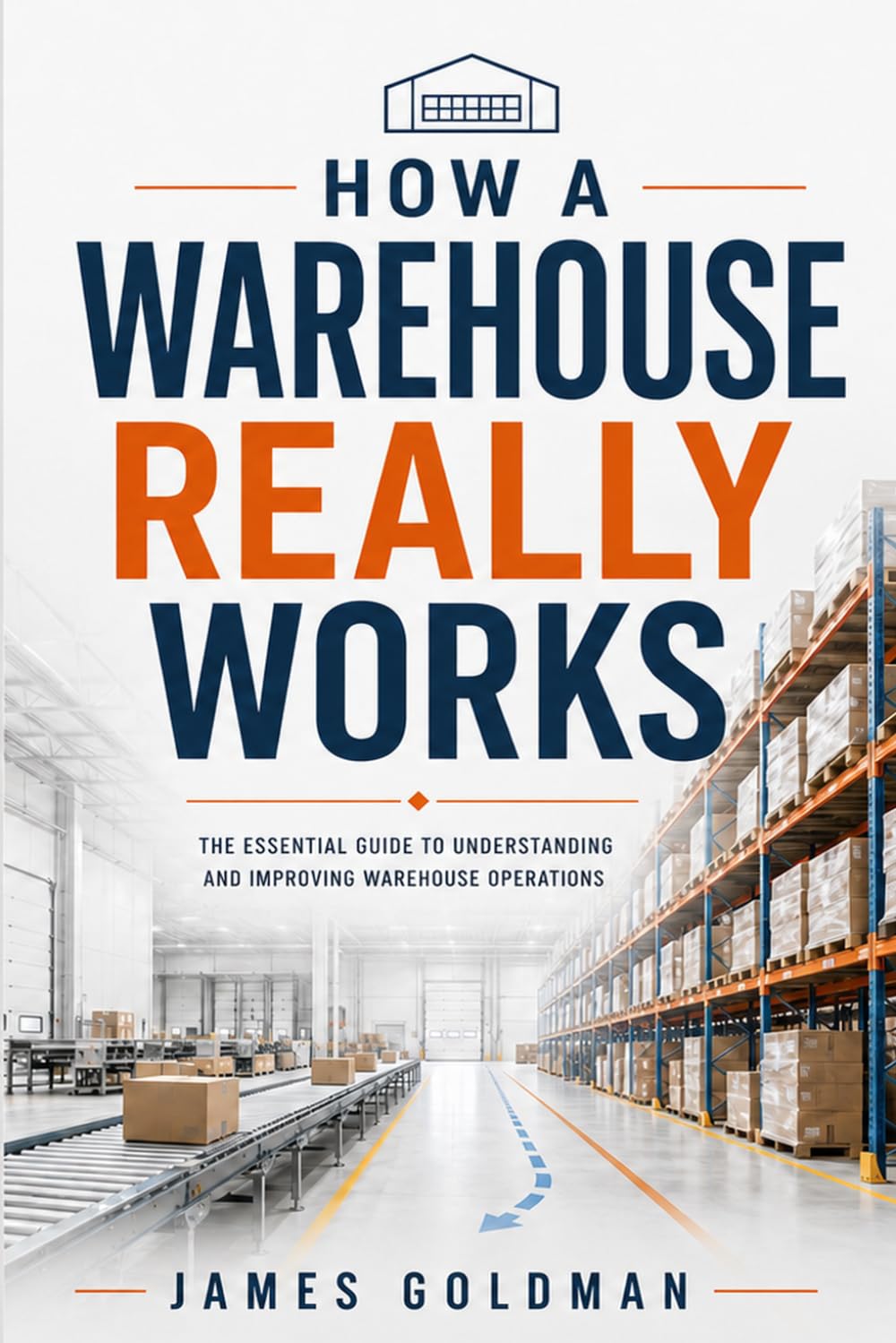 capítulo por capítulo baixar How a Warehouse Really Works: The Essential Guide to Understanding and Improving Warehouse Operations: 9