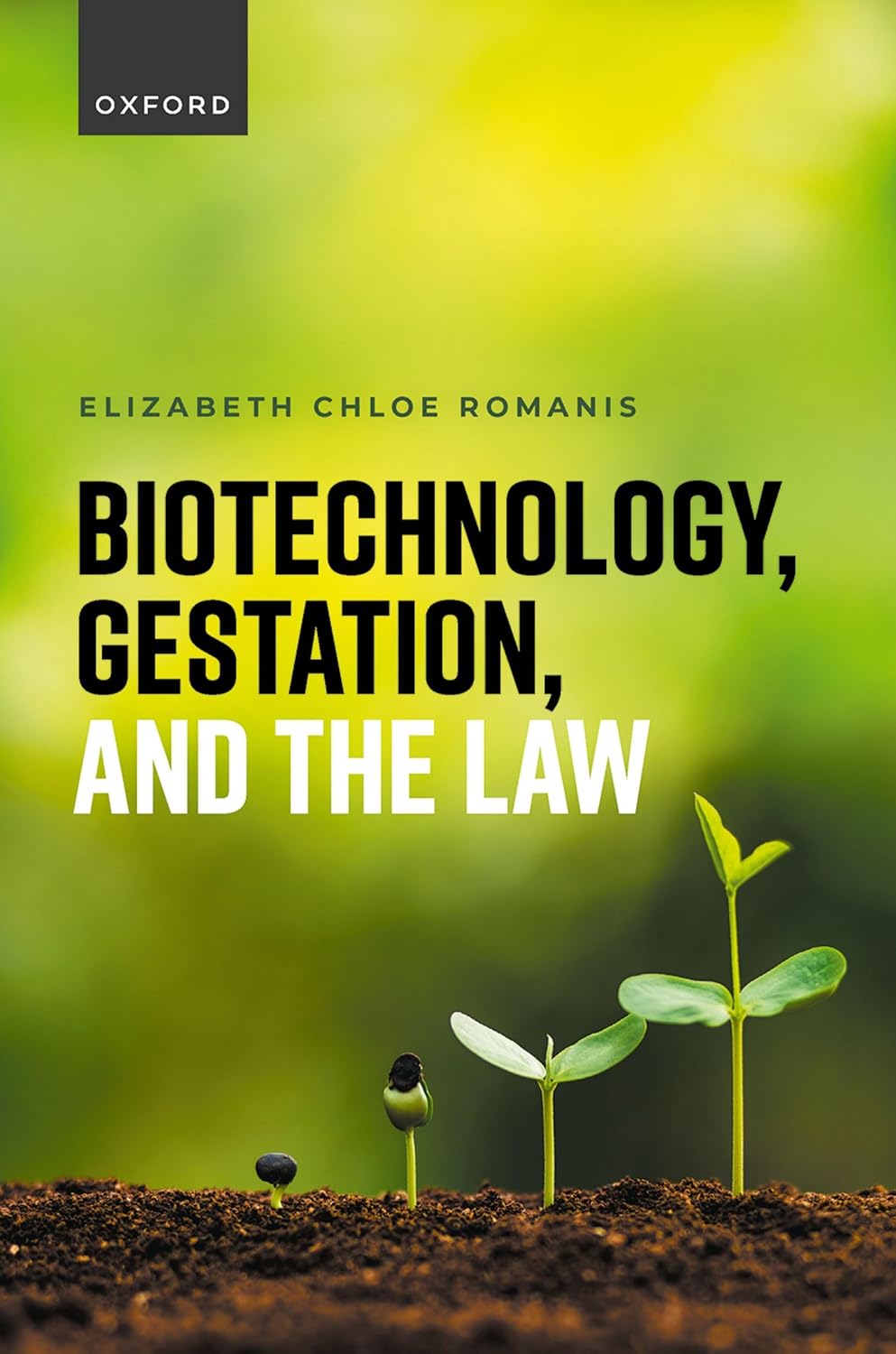 Biotechnology, Gestation, and the Law (English Edition) baixar o livro de graça