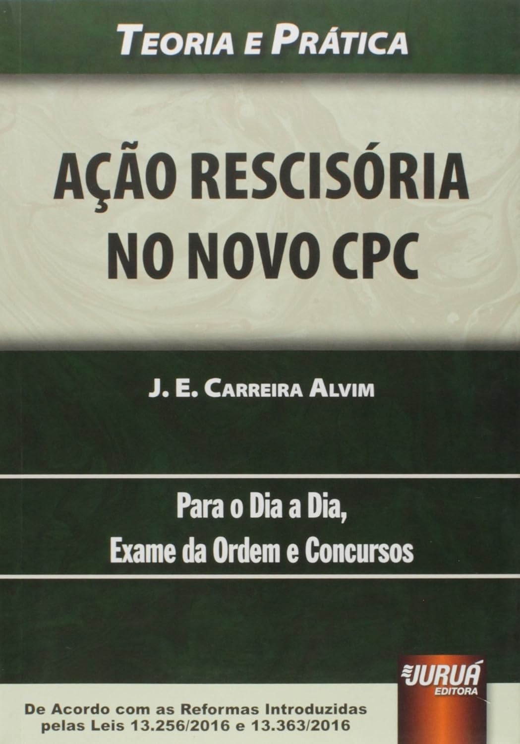 capítulo por capítulo baixar Ação Rescisória no Novo CPC. Teoria e Prática. Para o Dia a Dia, Exame da Ordem e Concursos