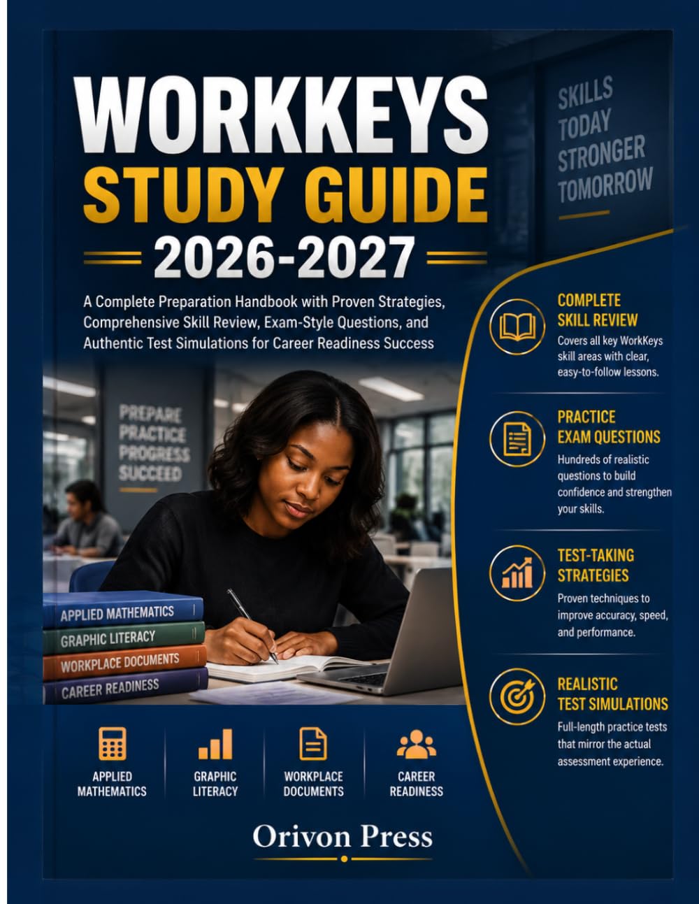 capítulo por capítulo baixar WORKKEYS STUDY GUIDE 2026-2027: A Complete Preparation Handbook with Proven Strategies, Comprehensive Skill Review, Exam-Style Questions, and Authentic Test Simulations for Career Readiness Success