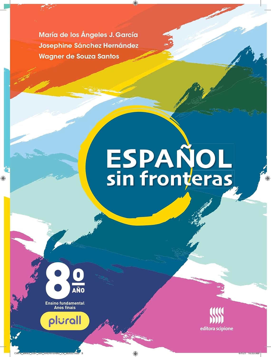 ler totalmente Espanhol - Sin fronteras - 8º ano - Aluno
