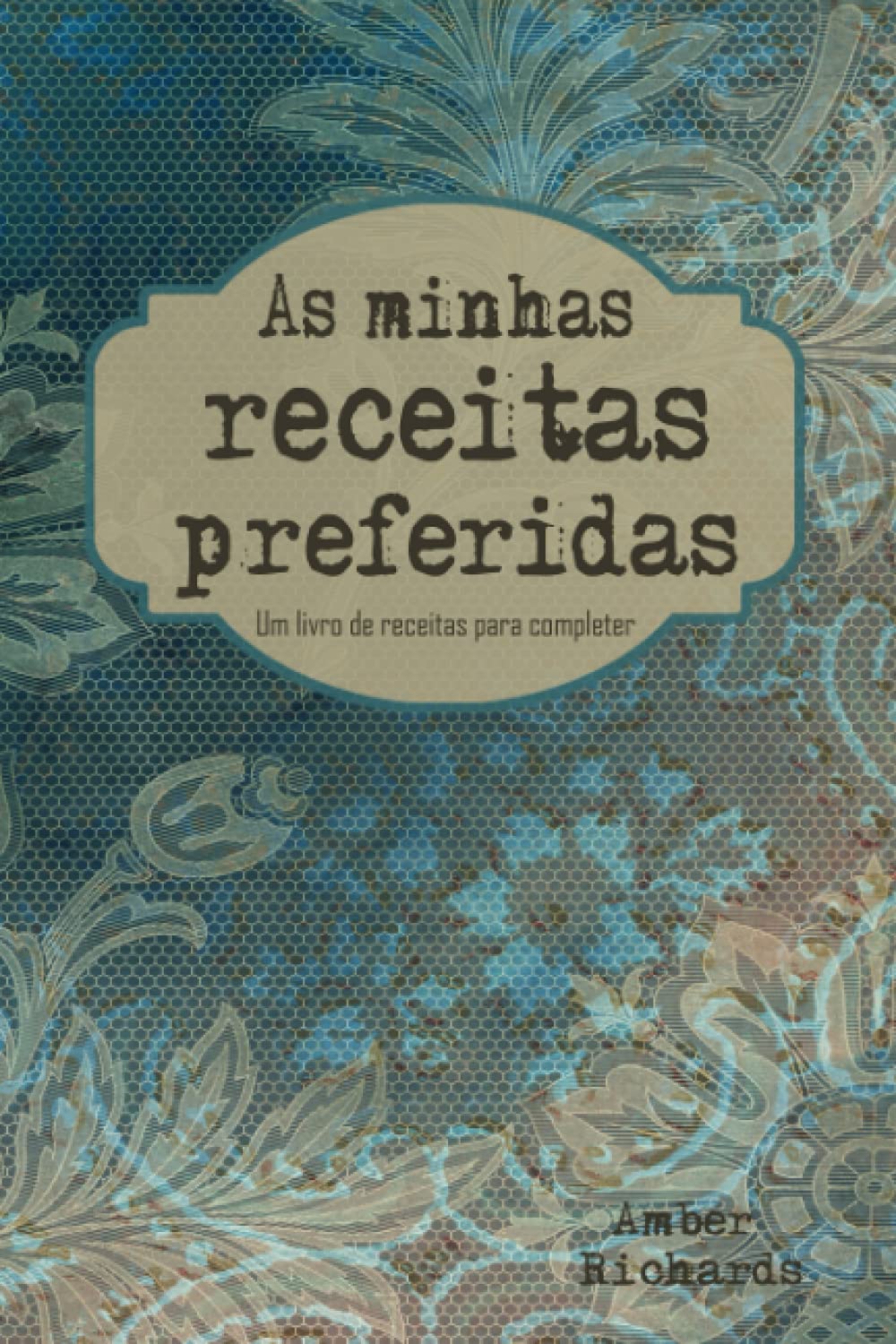 As minhas receitas preferidas: Um livro de receitas para completer (Portuguese Edition) baixar livro de graça