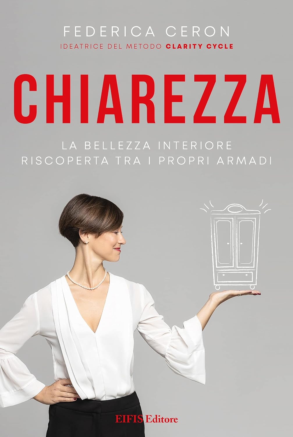 Chiarezza. La bellezza interiore riscoperta tra i propri armadi (LIFE) (Italian Edition) baixar livro de graça