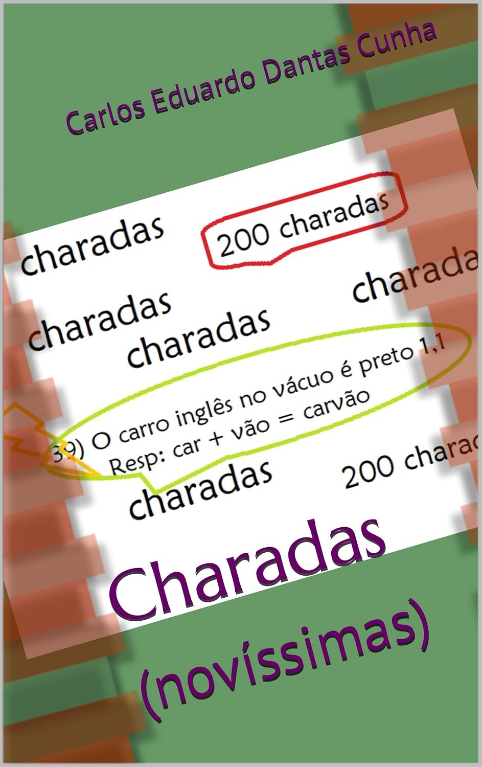 Charadas: (novíssimas) baixar livro de graça