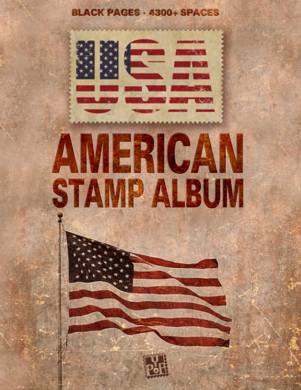 American Stamp Album: With beautiful aesthetic black pages and more than 4300 spaces to sort and display your philately collection. Ideal for beginner adult collectors and kids (Stamp Albums) baixar o livro de graça
