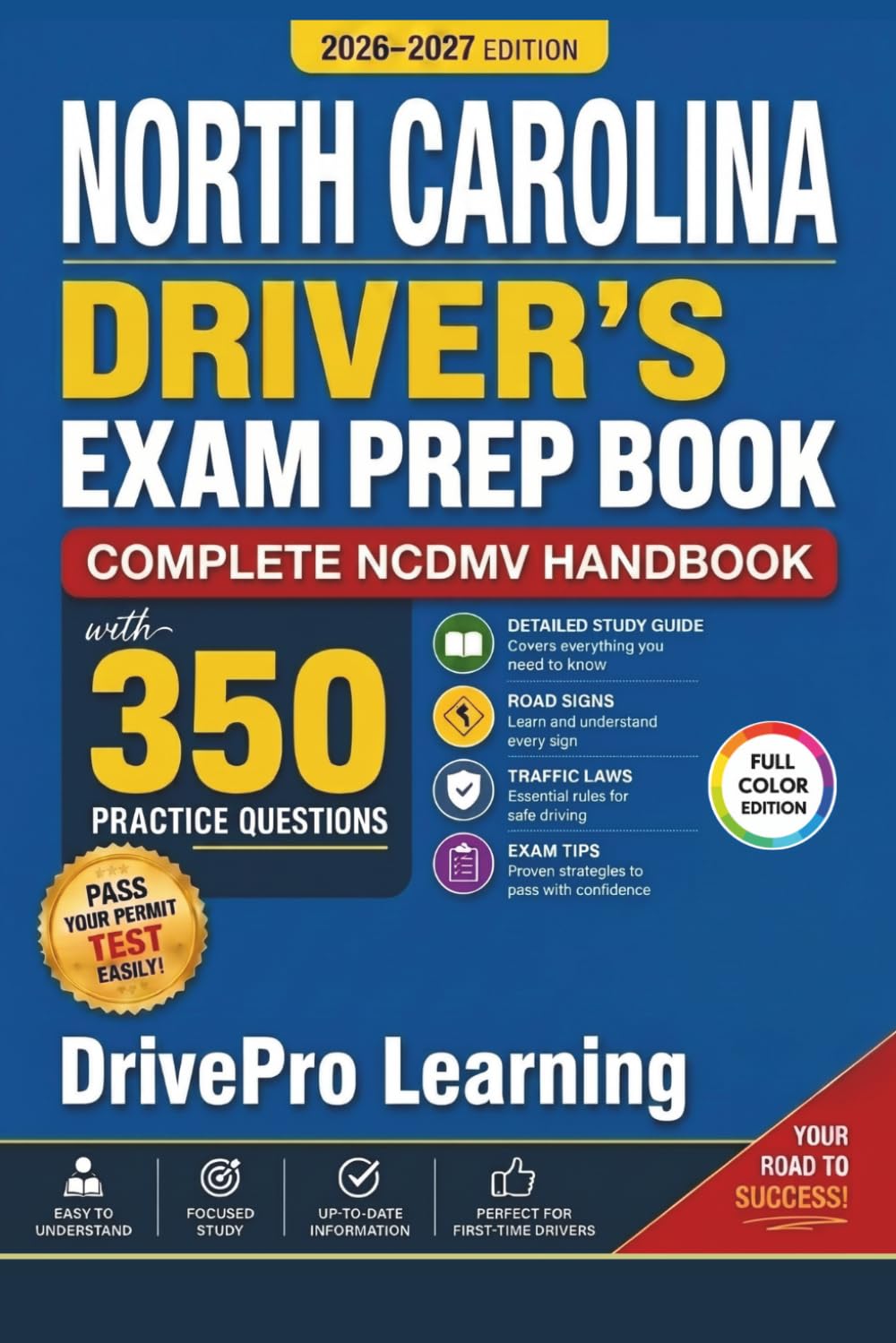 capítulo por capítulo baixar North Carolina Driver’s Exam Prep Book: Complete NCDMV Handbook with Road Signs, Traffic Laws, & Study Tips to Pass the Permit Test Easily (Full Color Edition)
