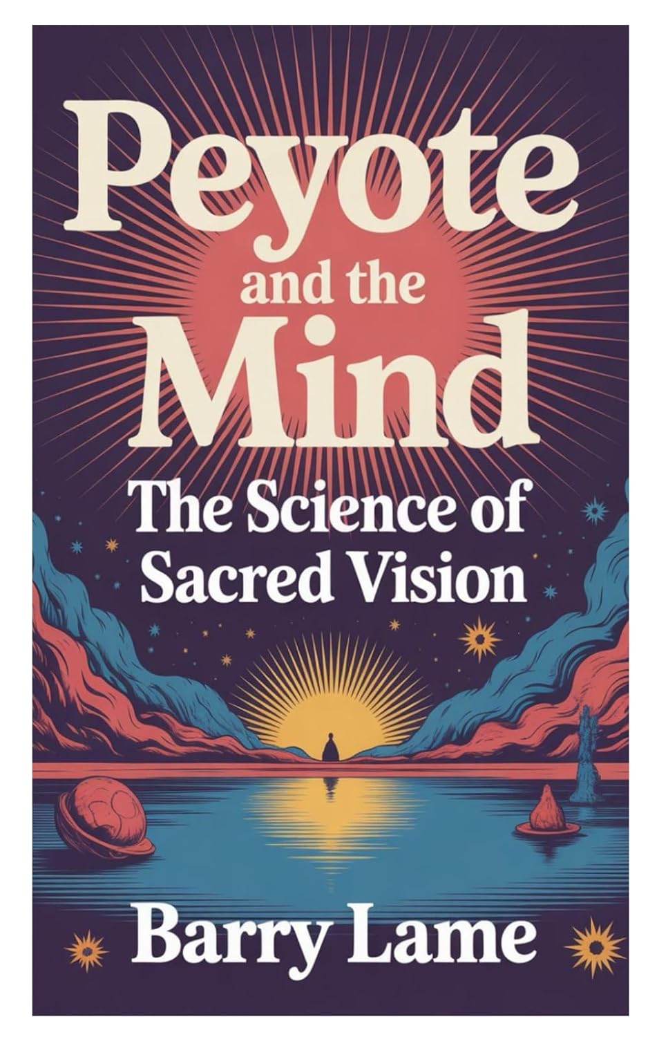 Peyote and the Mind: The Science of Sacred Vision baixar livro de graça