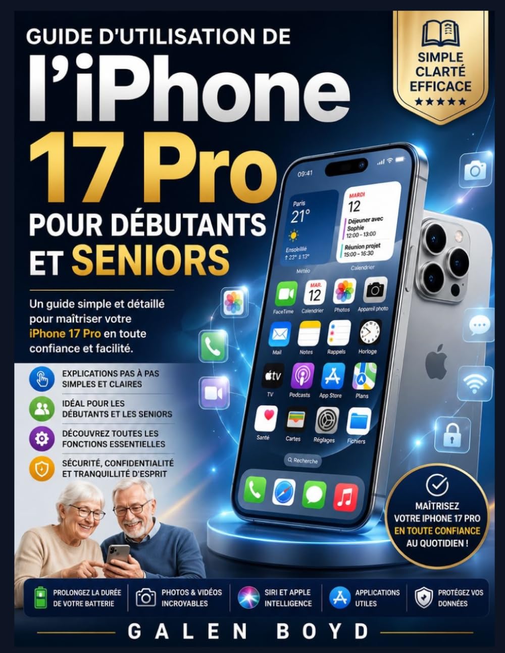 Guide d'utilisation de l'iPhone 17 Pro pour débutants et seniors (French Edition) baixar o livro de graça