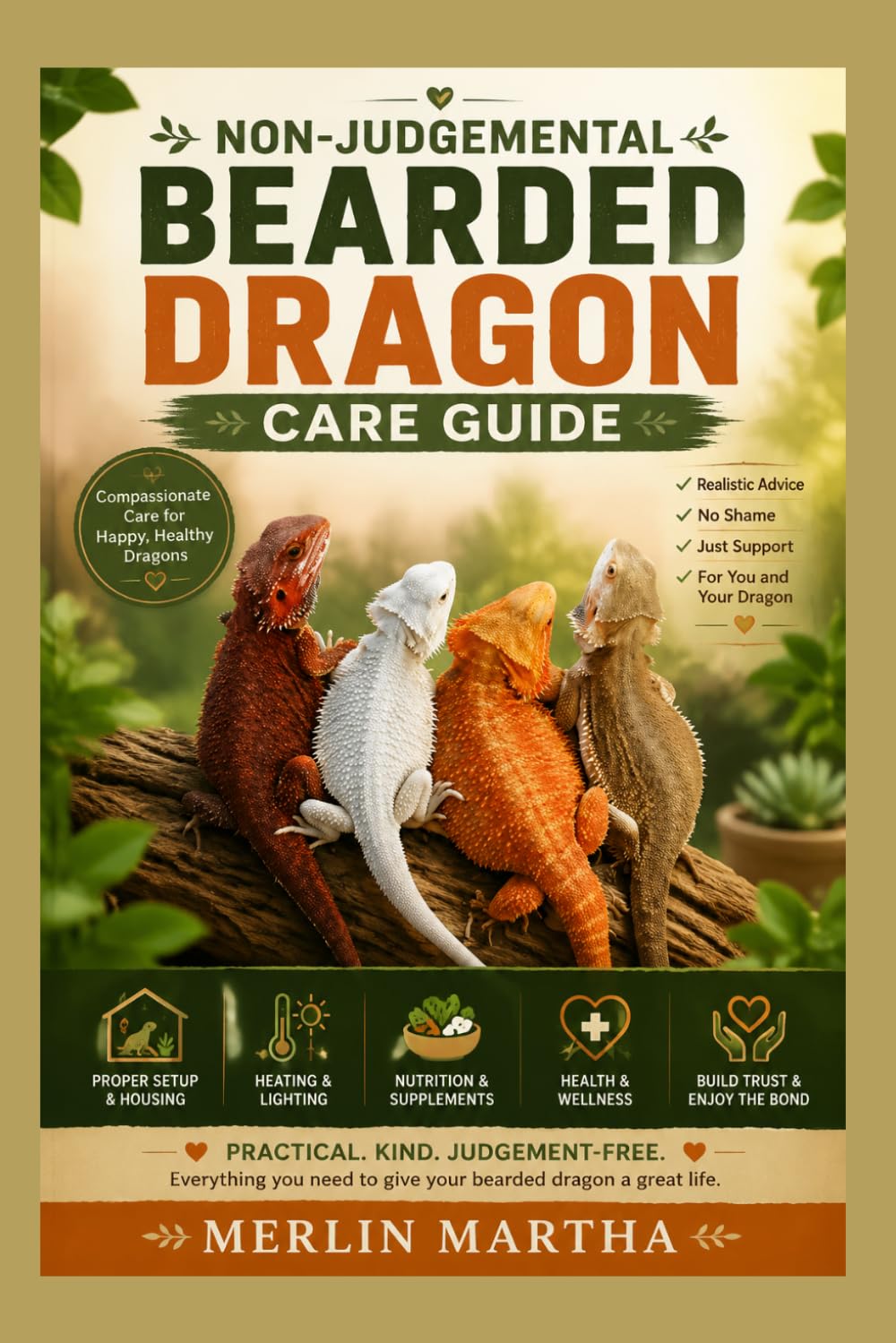ler totalmente Non-Judgemental Bearded Dragon Care Guide