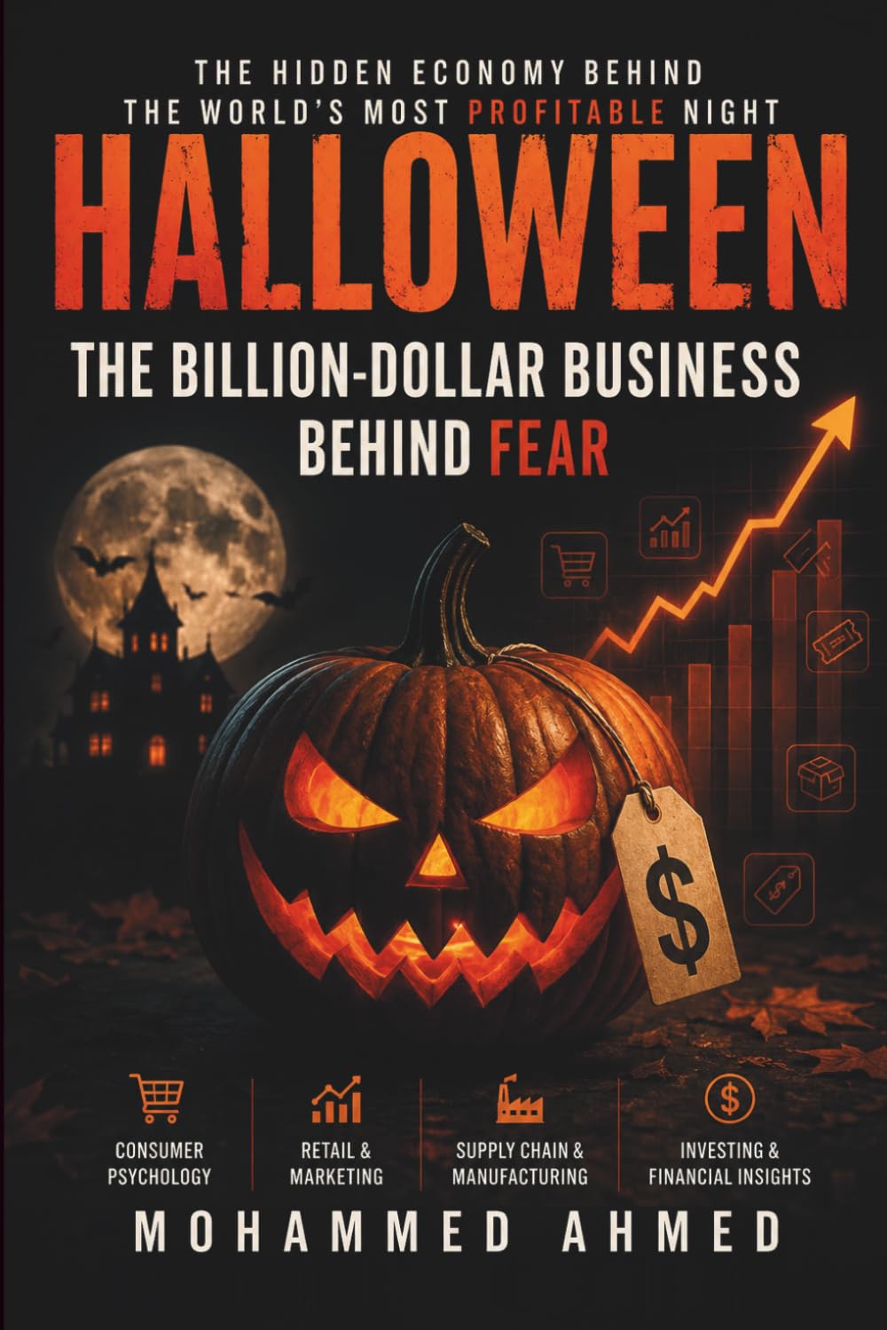 Halloween: The Billion-Dollar Business Behind Fear: 6 baixar livro de graça