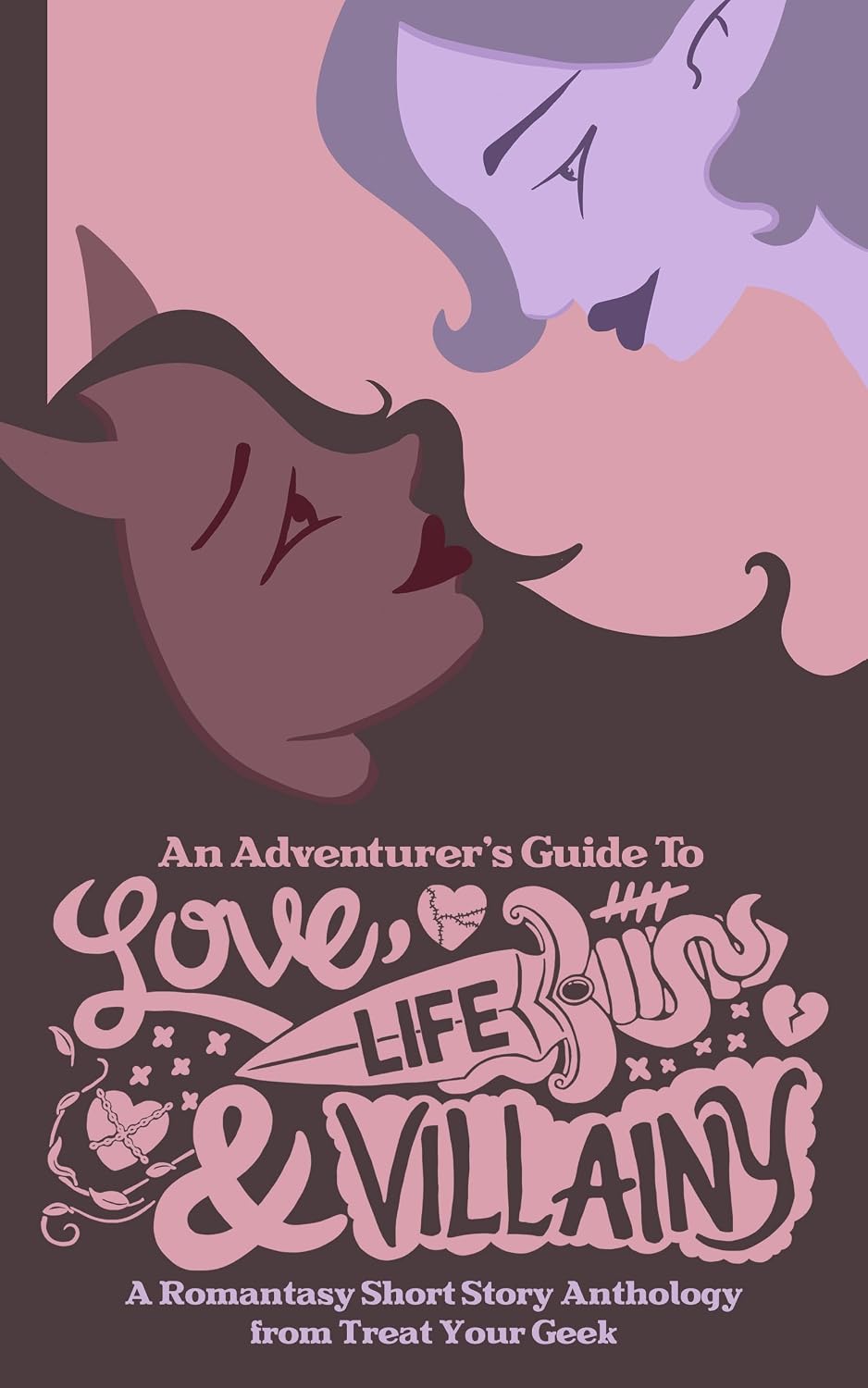 ler totalmente An Adventurer's Guide To Love, Life & Villainy: A Romantasy Anthology from Treat Your Geek (TYG Guide To...) (English Edition)