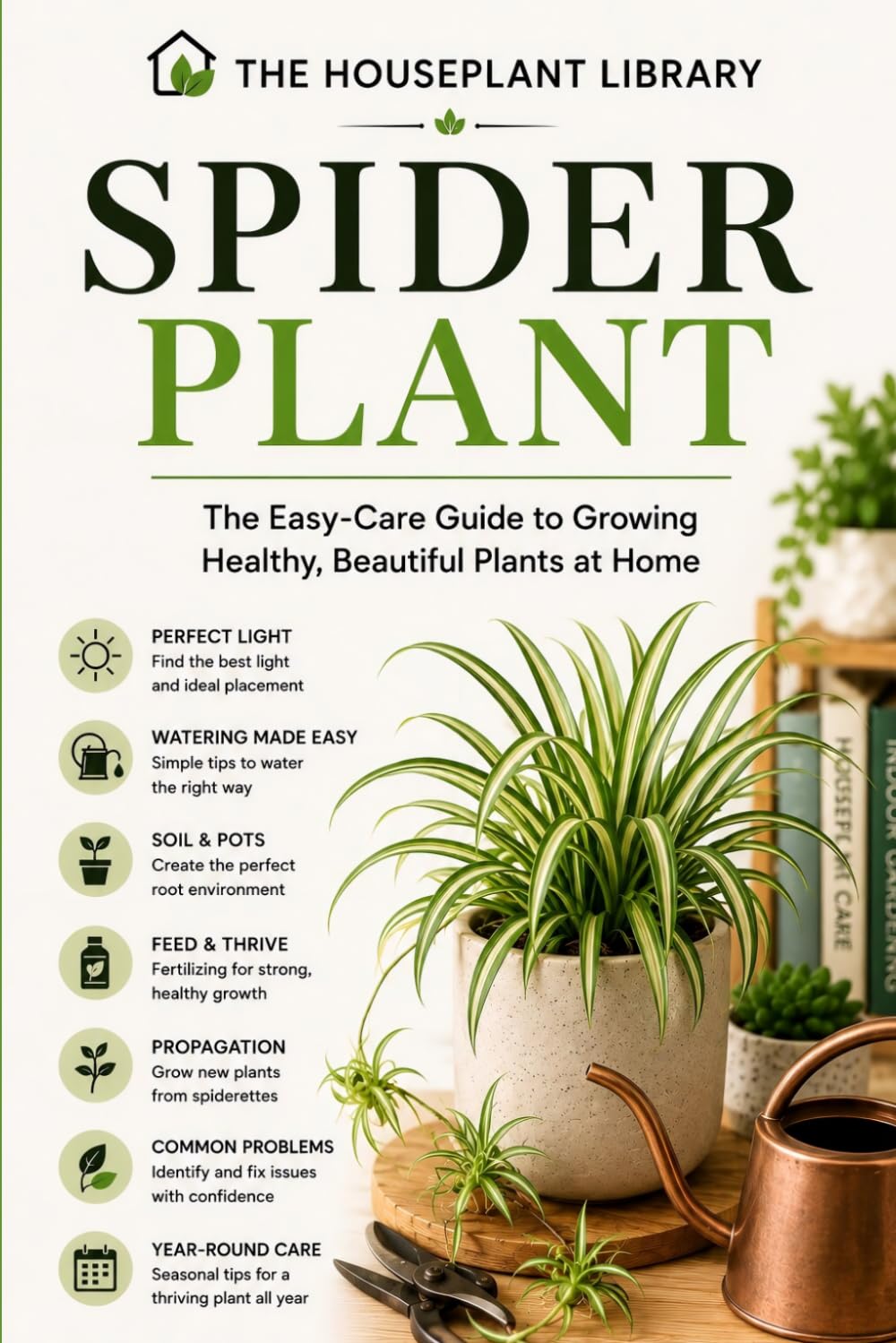 ler totalmente Spider Plant: The Complete Guide to Growing, Caring for and Propagating Healthy Spider Plants Indoors: 11