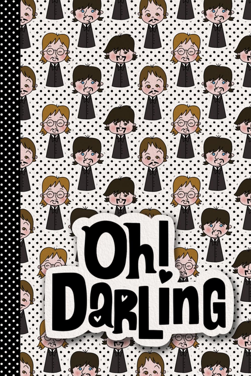 ler totalmente Oh Darling! | Sketch - Notebook | Bullet Journal: Draw, doodle and journaling with fun style! 6"x9"