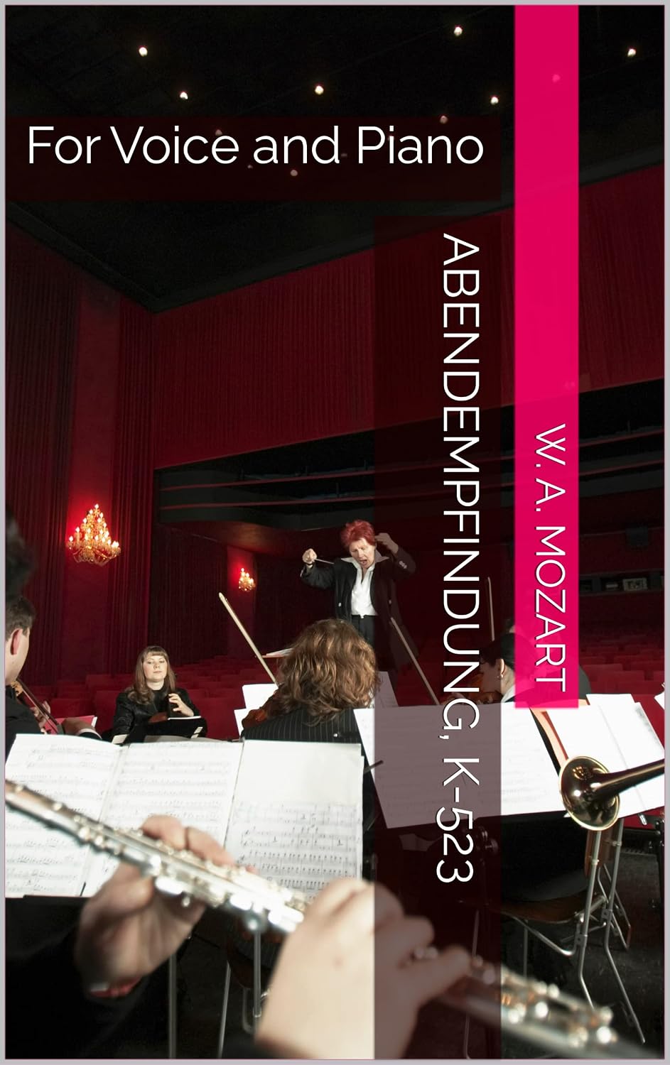 ler totalmente Abendempfindung, K-523: For Voice and Piano (German Edition)