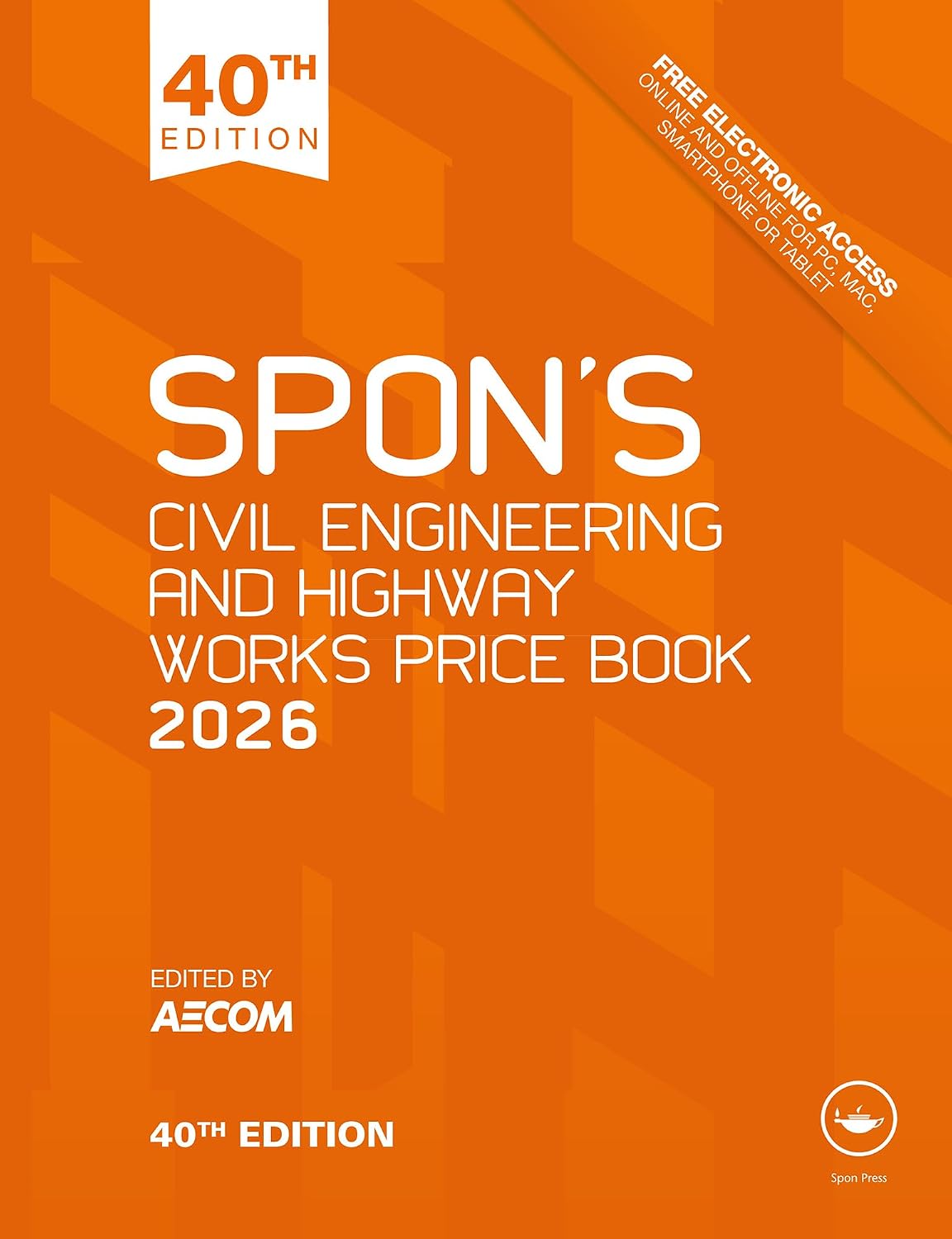 Spon's Civil Engineering and Highway Works Price Book 2026 (Spon's Price Books) (English Edition) baixar o livro de graça
