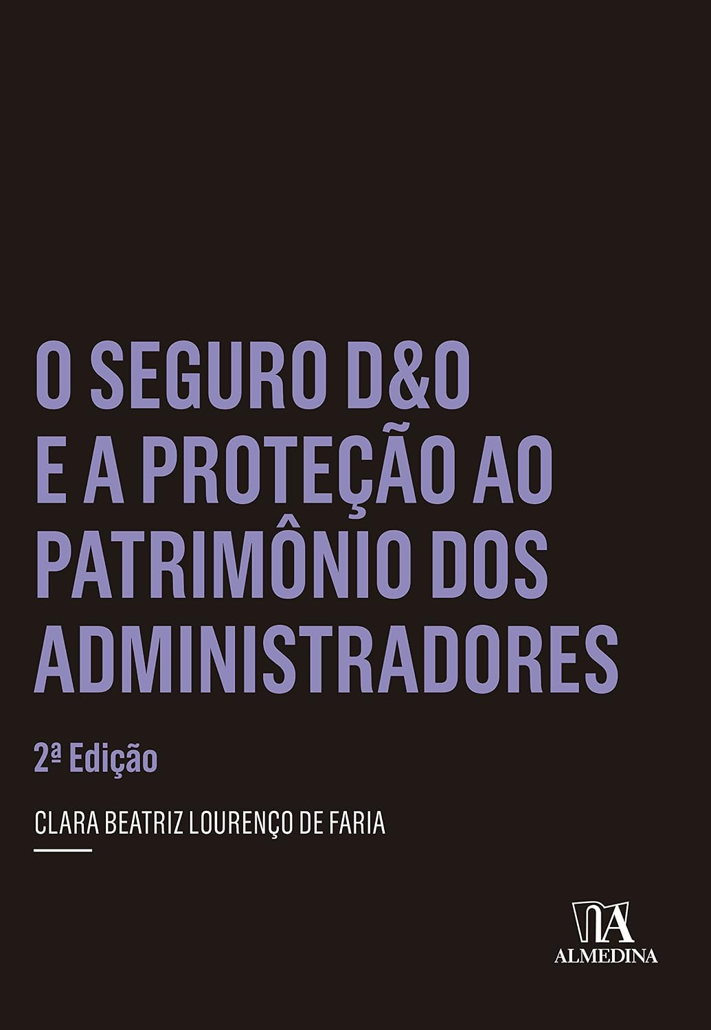 capítulo por capítulo baixar O seguro D&O e a proteção ao patrimônio dos administradores
