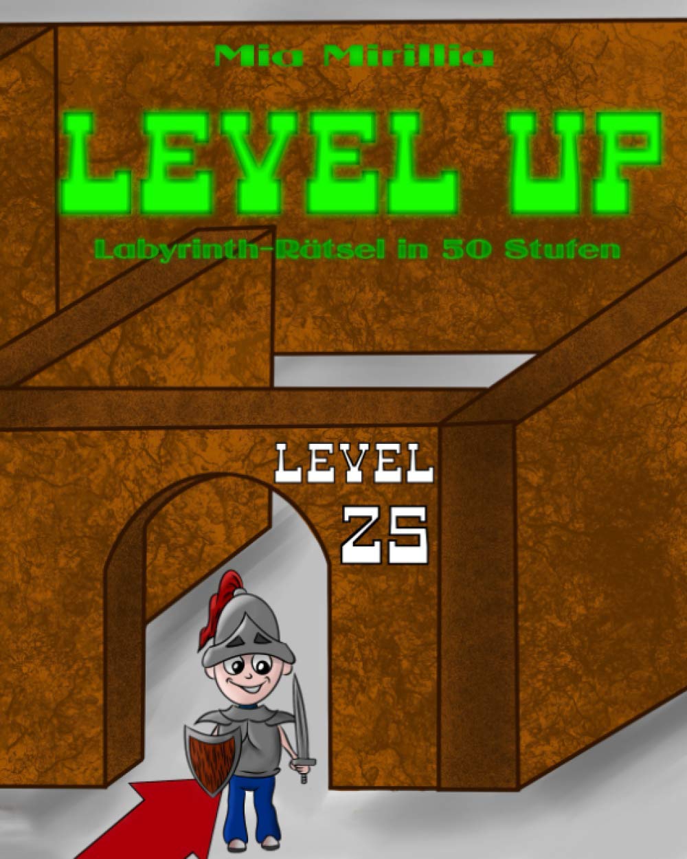 capítulo por capítulo baixar Level Up: Labyrinth-Rätsel in 50 Stufen (German Edition)