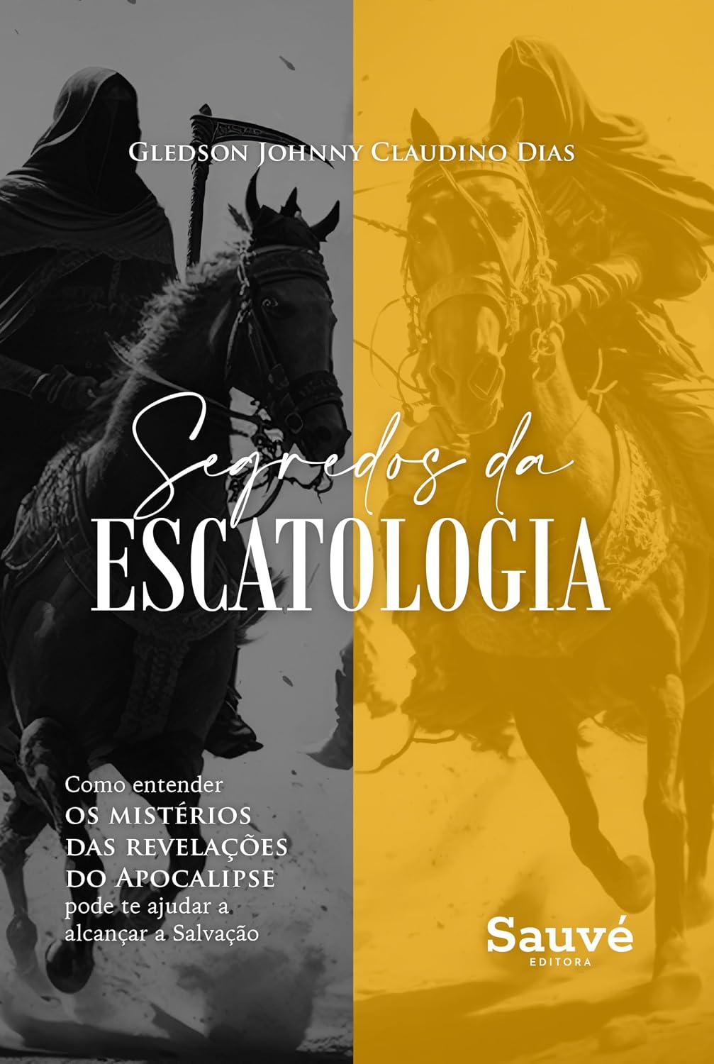 capítulo por capítulo baixar Segredos da Escatologia: Como Entender os Mistérios das Revelações do Apocalipse Pode te Ajudar a Alcançar a Salvação