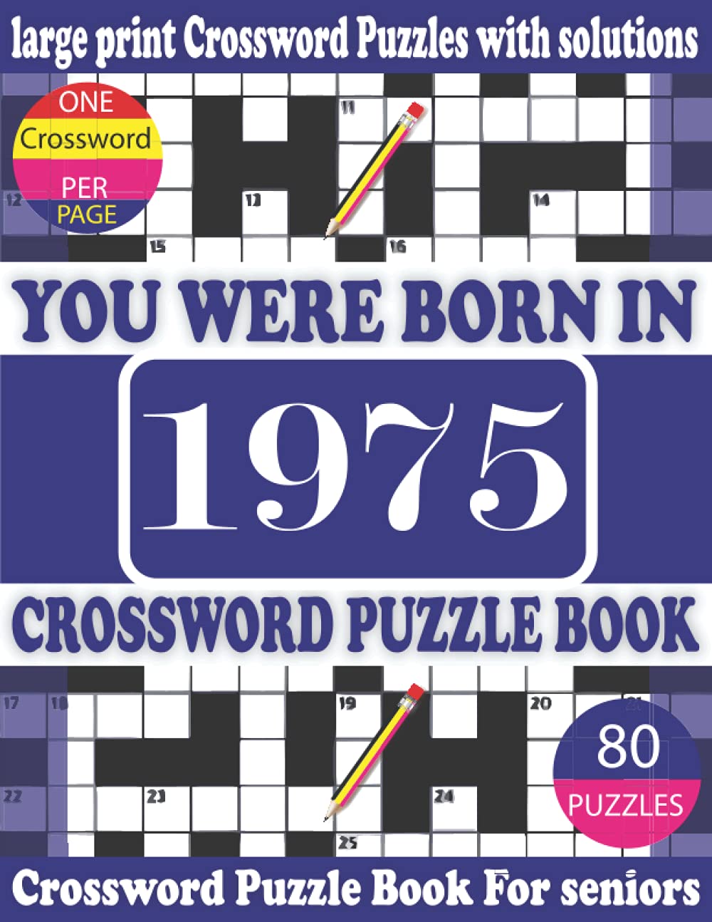 ler totalmente You Were Born in 1975: Crossword Puzzle Book: Crossword Games for Puzzle Fans & Exciting Crossword Puzzle Book for Adults With Solution