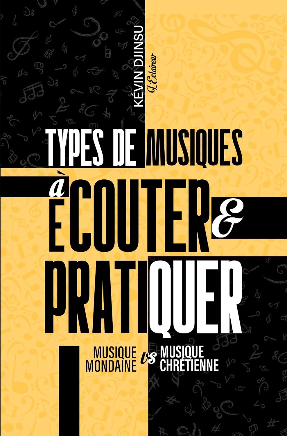 capítulo por capítulo baixar Types de musique à écouter et pratiquer: Musique mondaine vs Musique chrétienne (Musique et foi) (French Edition)