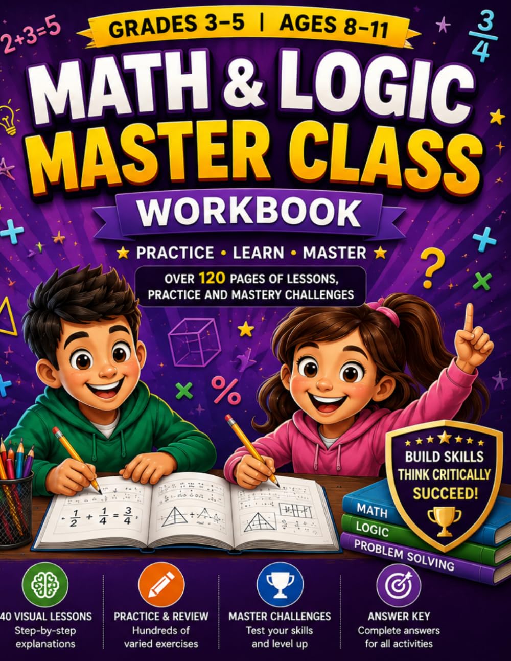 capítulo por capítulo baixar Math & Logic Master Class Workbook: Grades 3–5: 40 Visual Lessons, 240 Practice Questions & Master Reviews