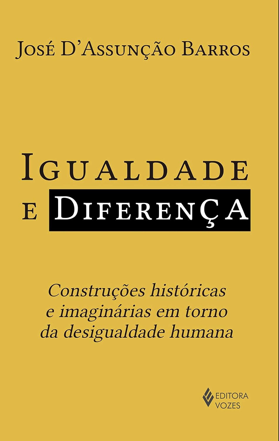 Igualdade e diferença: Construções históricas e imaginárias em torno da desigualdade humana