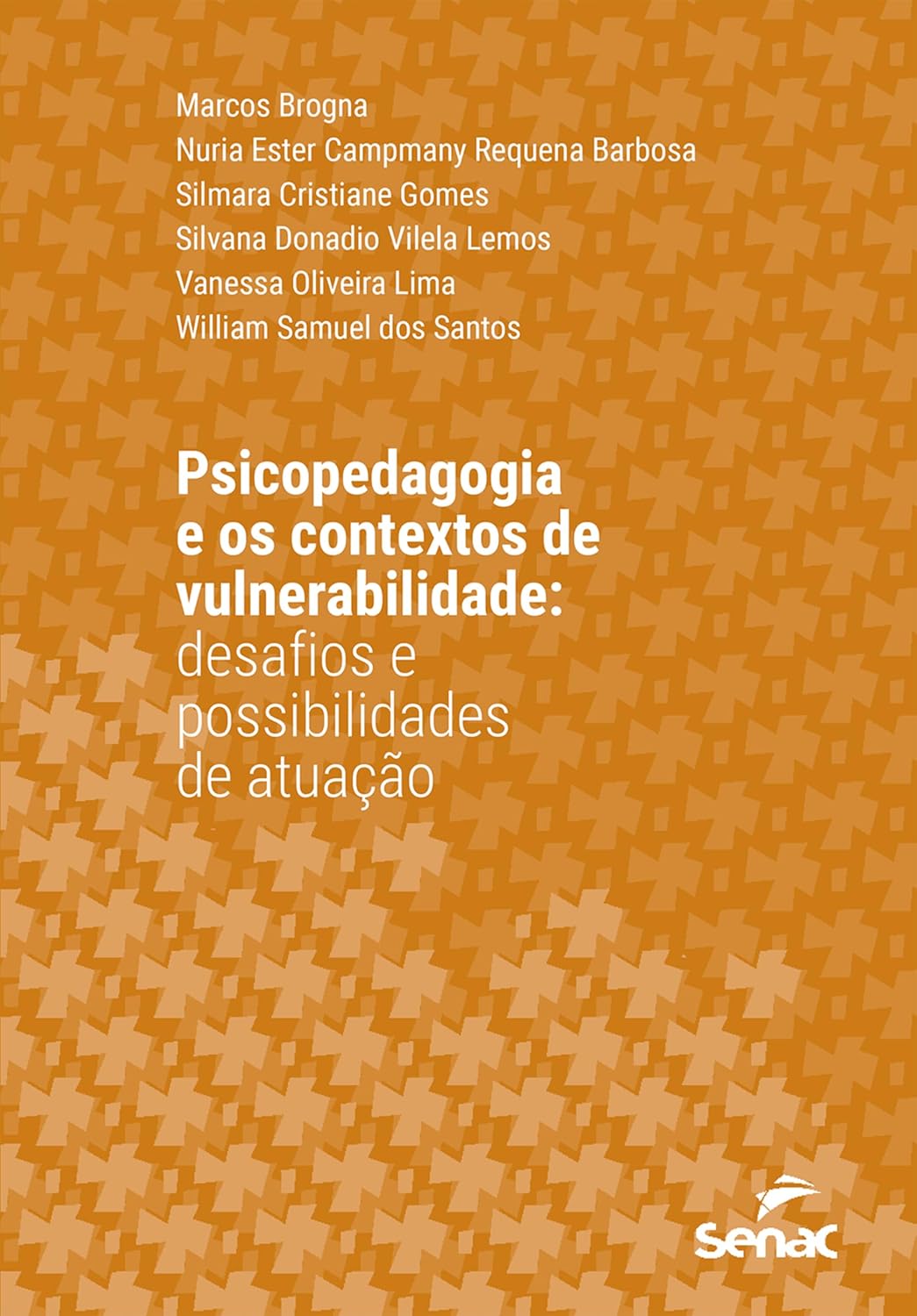 Psicopedagogia e os contextos de vulnerabilidade: desafios e possibilidades de atuação (Série Universitária) baixar o livro de graça
