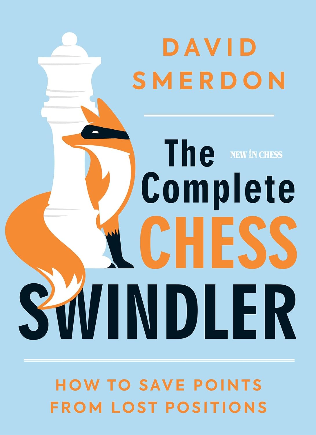ler totalmente The Complete Chess Swindler: How to Save Points from Lost Positions