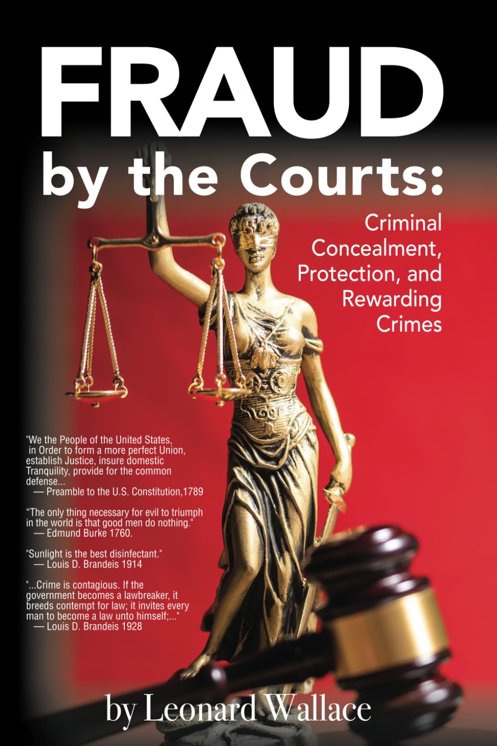 FRAUD BY THE COURTS:: Criminal Concealment, Protection, and Rewarding Crimes baixar o livro de graça