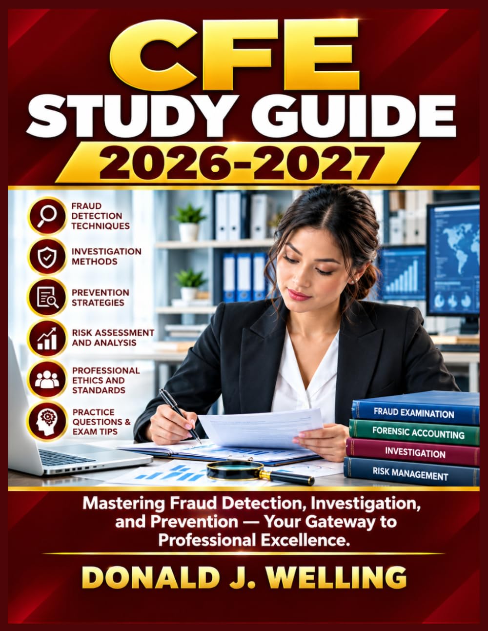 CFE STUDY GUIDE 2026-2027: Mastering Fraud Detection, Investigation, and Prevention — Your Gateway to Professional Excellence baixar livro de graça