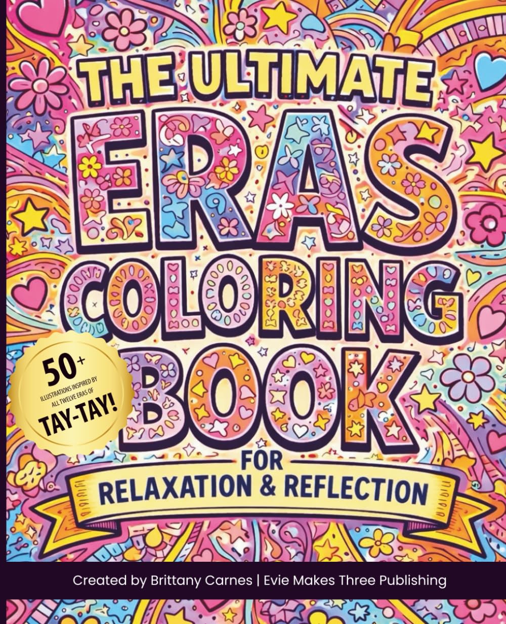The Ultimate Eras Coloring Book for Relaxation & Reflection: 50+ Taylor Inspired Coloring Pages for Kids, Teens, and Adults baixar o livro de graça