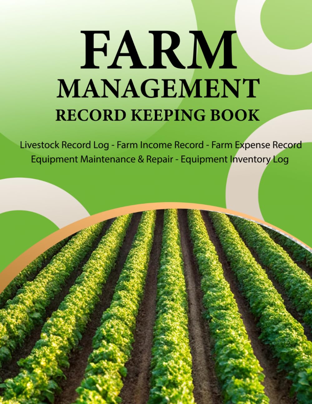 ler totalmente Farm Management Record Keeping Book: A Complete Agriculture Planner for Income Expenses, Inventory, Equipment Maintenance Breeding & Harvest Tracking. (Volume 2)