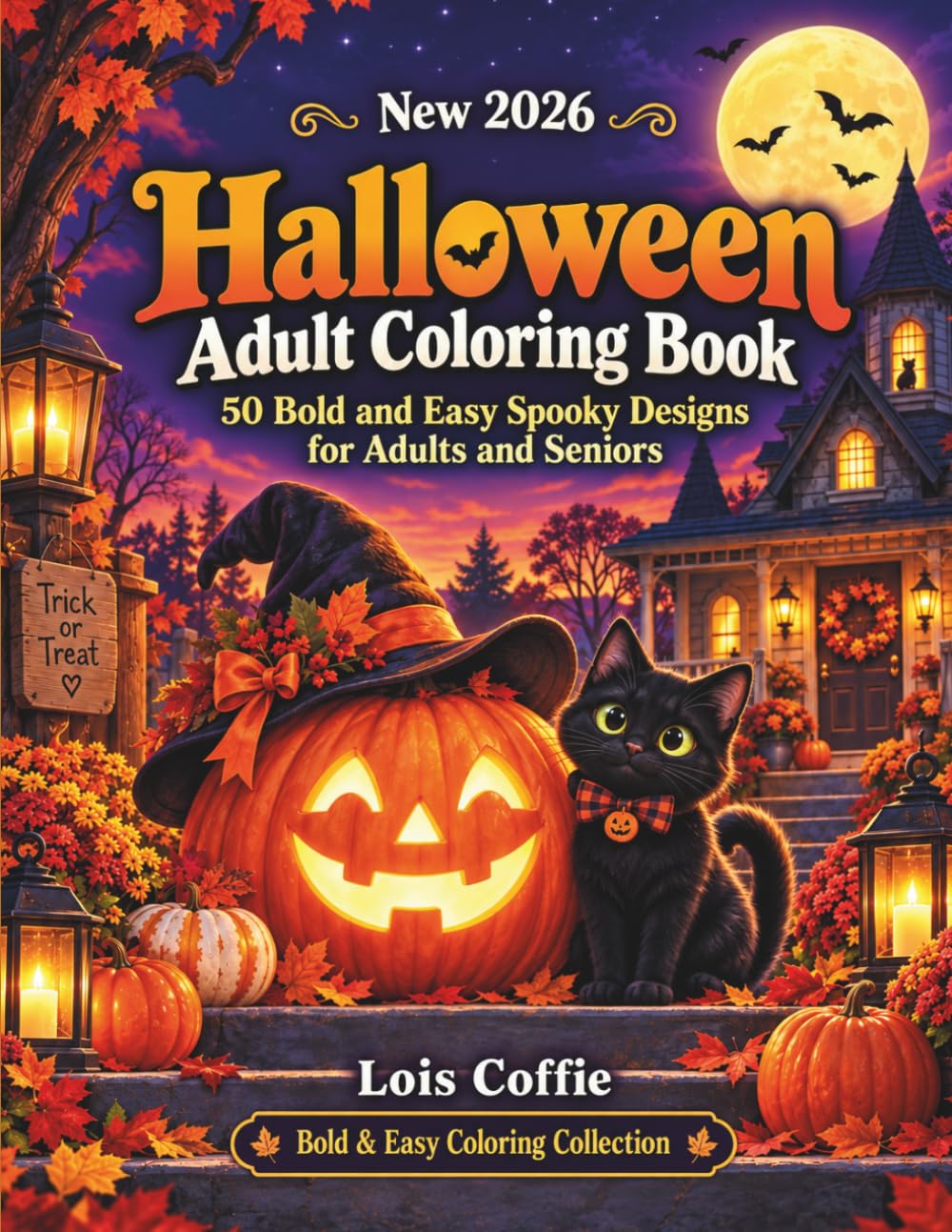 New 2026 Halloween Adult Coloring Book: 50 Bold and Easy Spooky Designs for Adults and Seniors (Bold & Easy Coloring Collection) baixar o livro de graça