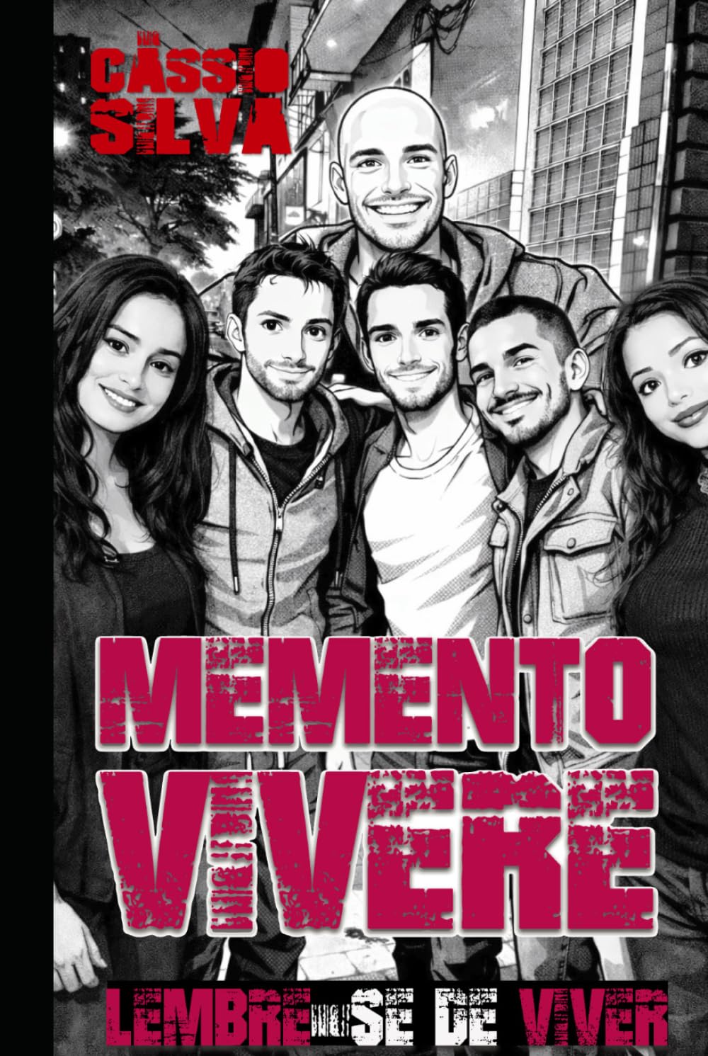 Memento ViVere - Lembre-se de viver: LIVRO ILUSTRADO (1) (Portuguese Edition) baixar o livro de graça