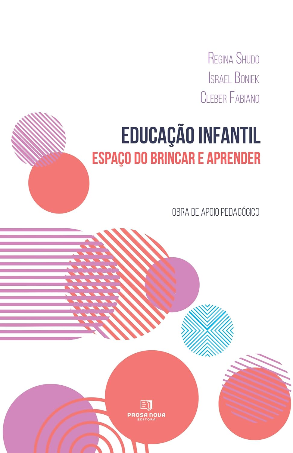 Educação Infantil: Espaço do Brincar e do Aprender baixar o livro de graça