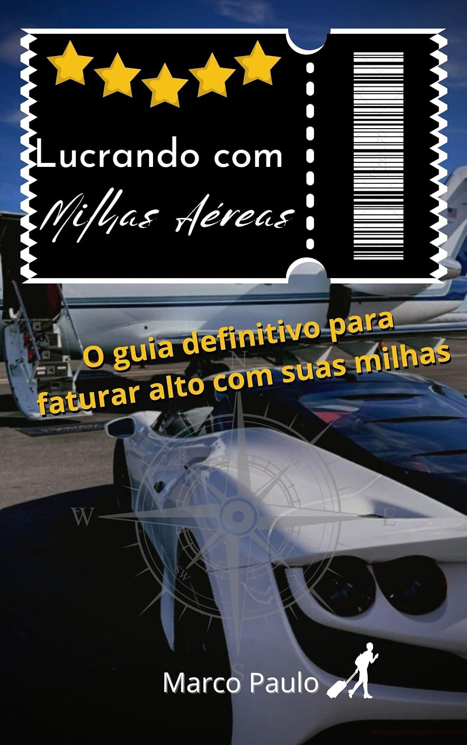 capítulo por capítulo baixar Lucrando com milhas aéreas: O guia definitivo para faturar alto com suas milhas