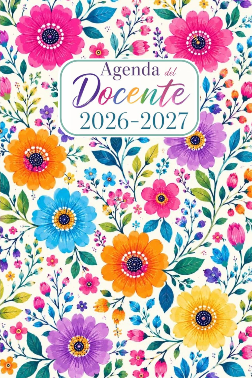 ler totalmente Agenda Del Docente 2026/2027: Planner Settimanale e Mensile per Insegnanti | Registro del Professore | Diario Scolastico Anno 26/27 (Italian Edition)